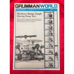 GrummanWorld Newsletter 1991 Hawkeye Drop Test Aerospace History E-2C